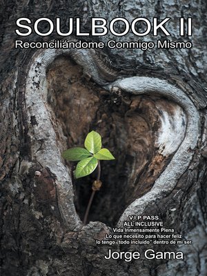 cover image of Soulbook II Reconciliándome Conmigo Mismo